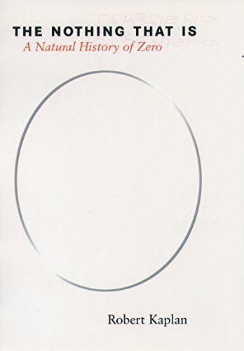 The Nothing that Is: A Natural History of Zero