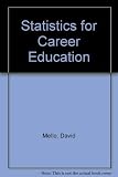 Statistics for Career Education