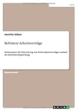 Befristete Arbeitsvertrge (German Edition) by Jennifer Glser(2013-09-26)