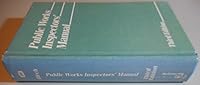 Public Works Inspectors' Manual 0070052980 Book Cover
