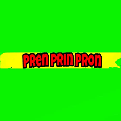 PREN PRIN PRON (Remasterizado)