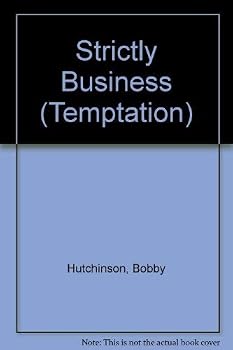 Paperback Strictly Business (Temptation S.) Book