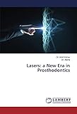  Lasers: a New Era in Prosthodontics
