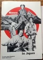 Women in Japan: From Ancient Times to the Present (Women in World Area Studies) 0914227084 Book Cover