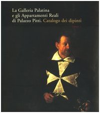 Palazzo Pitti et Galleria Palatina : le livre d'art idéal pour offrir