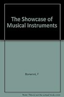 The Showcase of Musical Instruments B000CBM3JS Book Cover