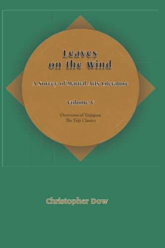 Leaves on the Wind Volume V: A Survey of Martial Arts Literature