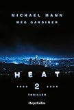Cover zum Buch Heat 2. Der neue Thriller des preisge...