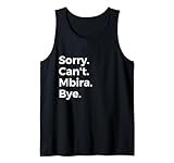 Sorry Can't Mbira Bye Musical Instrument