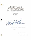 RON SHELTON SIGNED AUTOGRAPH BULL DURHAM FULL MOVIE SCRIPT - STARRING KEVIN COSTNER, TIM ROBBINS, & SUSAN SARANDON - UNDER FIRE, THE BEST OF TIMES, BLAZE, THE GREAT WHITE HYPE, BLUE CHIPS, COBB, BAD BOYS 2, JUST GETTING STARTED, WHITE MEN CAN'T JUMP