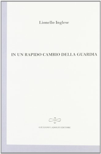 In un rapido cambio di guardia