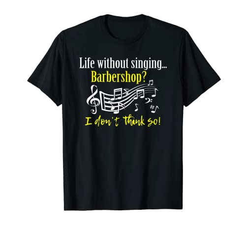 La vida sin Barbería, no lo creo Camiseta