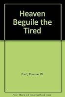 Heaven Beguiles the Tired: Death in the Poetry of Emily Dickinson 0835796175 Book Cover