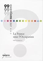 la France sous l'occupation 2866262808 Book Cover