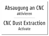56013-DEEN-T-10 | CNC Dust Extraction Schild/Aufkleber | Deutsch