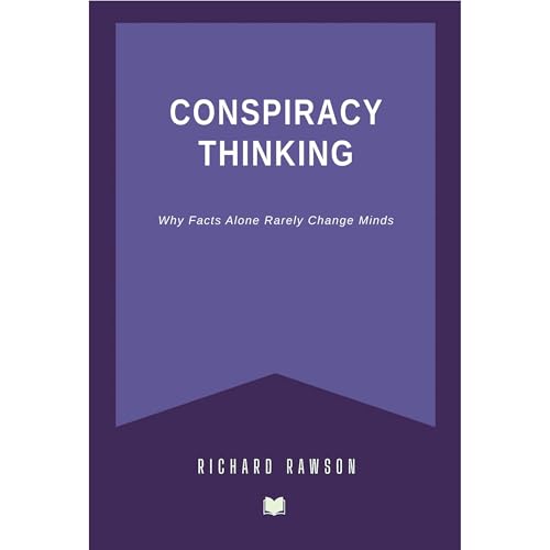 Conspiracy Thinking Audiolibro Por Richard Rawson arte de portada
