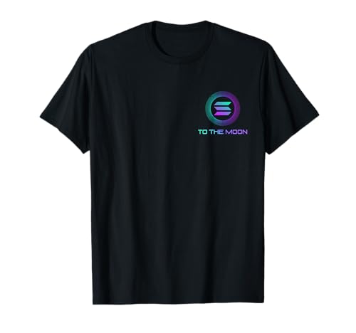 Solana To The Moon Decentralized Application | Solana Crypto T-Shirt