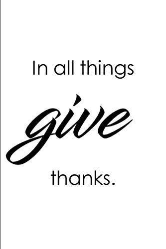 Pineapple Press PublishingIn All Things Give Thanks – A Gratitude Journal