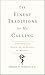 The Finest Traditions of My Calling: One Physician’s Search for the Renewal of Medicine