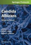 Candida Albicans: Methods and Protocols (Methods in Molecular Biology)