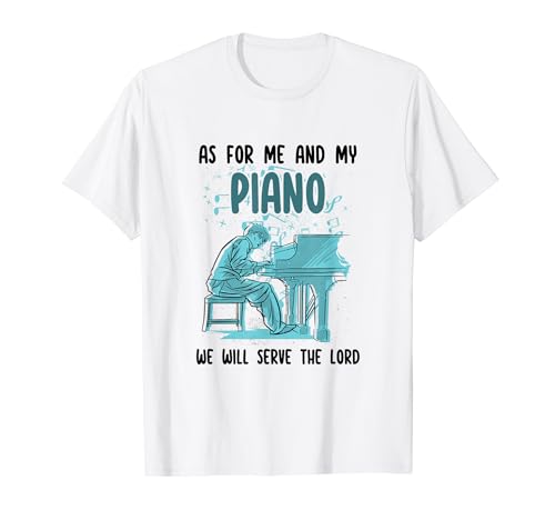 Divertida camiseta cristiana de pianista como para mí y mi pianista Camiseta