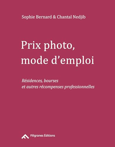 Prix photo mode d'emploi : Résidences, bourses et autres récompenses professionnelles