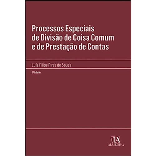 Processos especiais de divisão de coisa comum e de prestação de contas: