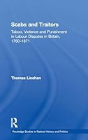 Taboo and Punishment in Labour Disputes in Britain: 1760 to 1871 1138926523 Book Cover