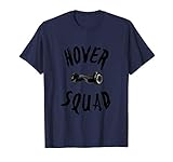 Hover Squad Hoverboard Girls Boys Hover Board Kids Youth Boy T-Shirt