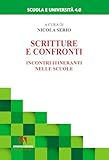  Scritture e confronti. Incontri itineranti nelle scuole