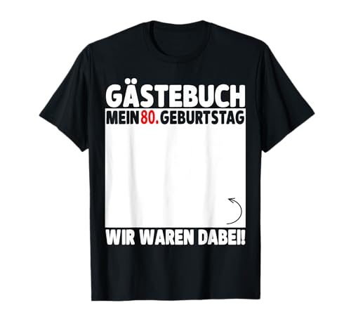 80. Geburtstag T-Shirt - Lustiges Geschenk Für Mann Oder Frau