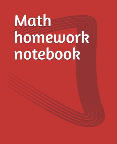 Math homework notebook | wide ruled | 100 sheets | 7.5*9.25 : study ...