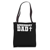 Missionary Dad LDS Christian Latter Day Saint Church Tote Bag