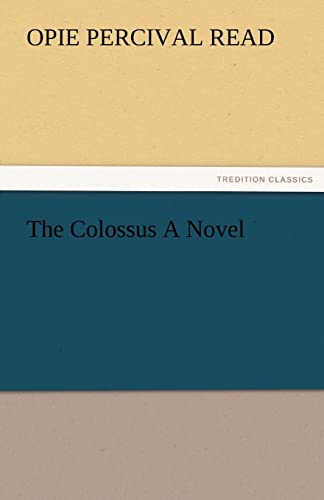 The Colossus a Novel