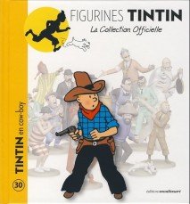 Tintin en cow-boy - Le livret * collection officielle tintin