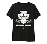 This Mom Loves Raymond Burgos Prospect Baseball Fan Gear Premium Tri-blend T-Shirt