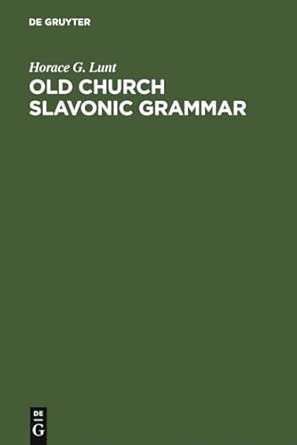 Old Church Slavonic Grammar 7th rev. ed. Edition book cover