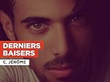  Derniers baisers al estilo de C. Jérôme