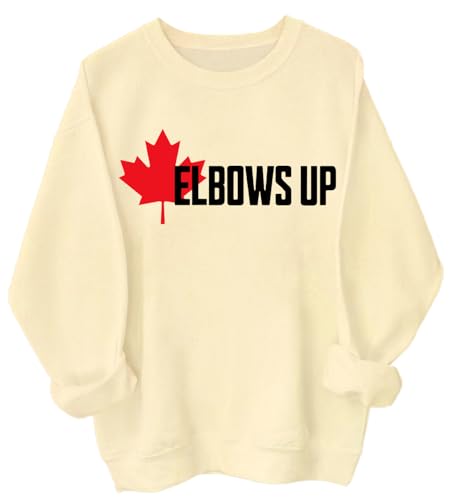 Elbows Up Canada Sweatshirt Shirt Elbows Up Canada Hoodie Elbows Up Canada True North Strong and Free Shirt