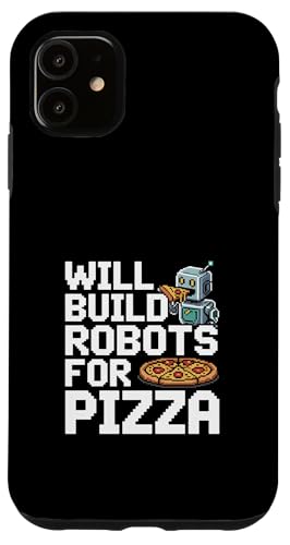 Will Build Robots For Pizza �G���W�j�A�����O���{�b�g |- �X�}�z�P�[�X iPhone 11 �p