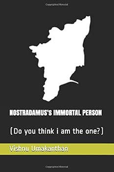 Paperback NOSTRADAMUS's IMMORTAL PERSON: (Do you think i am the one?) Book