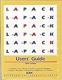 LAPACK Users' Guide (Software, Environments and Tools, Series Number 9)