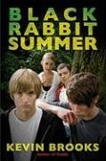 Black Rabbit Summer      Hardcover – July 1, 2008