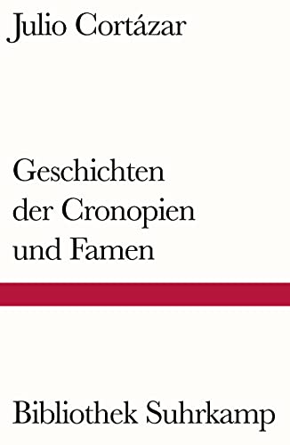 Geschichten der Cronopien und Famen: Aus dem Spanischen von Wolfgang Promies: 503