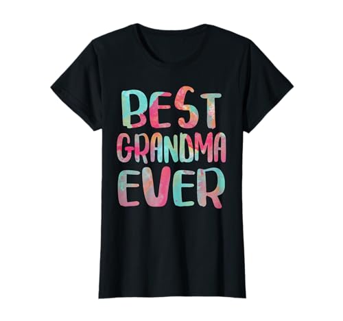 Best Grandma Ever Shirt Grandmother Women Mothers Day T-Shirt