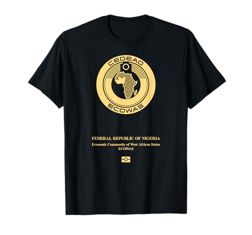 Africa Nigeria Nigerian passport ECOWAS CEDEAO Camiseta