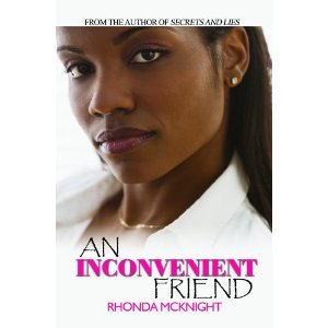 An Inconvenient Friend (Urban Christian) 1616645989 Book Cover
