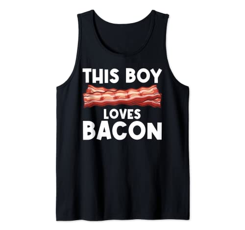 Funny Bacon Gift For Bacon Lovers Boys Kids Meat Foodie Pun Tank Top