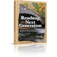 Reaching the Next Generation 1614651124 Book Cover