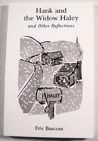 Paperback Hank and the Widow Haley and Other Reflections Book